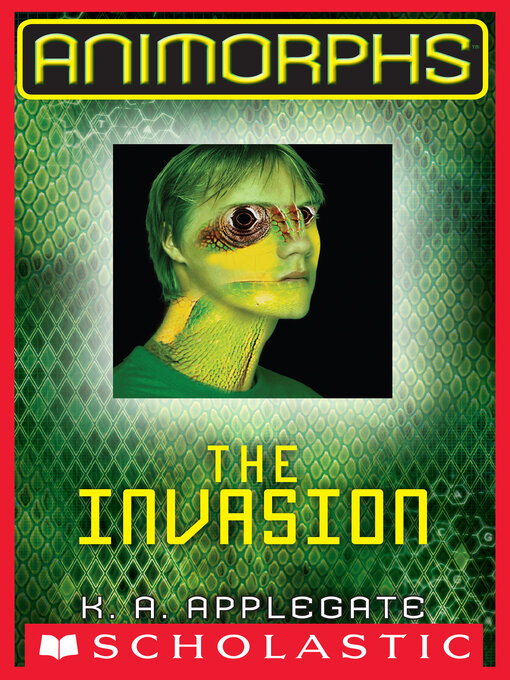 Title details for The Invasion by K. A. Applegate - Wait list